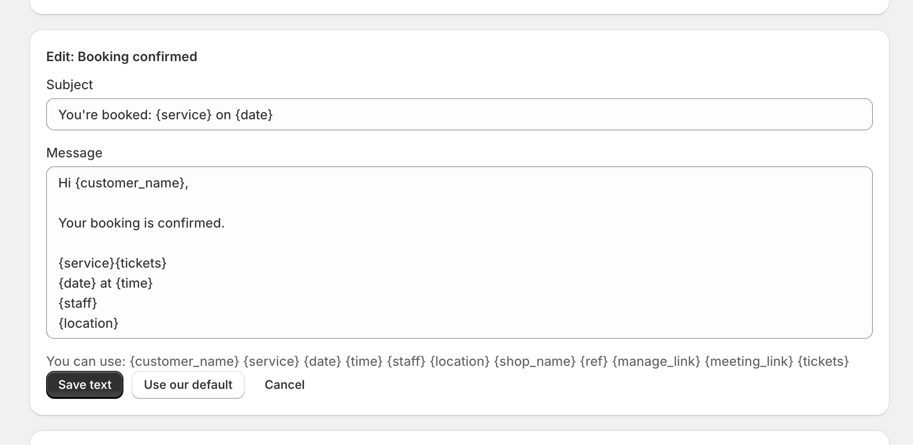 Editing the Booking confirmed message: its subject and message, with the words you can use listed under it.